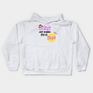 GIRLS JUST WANNA HAVE SUN Kids Hoodie